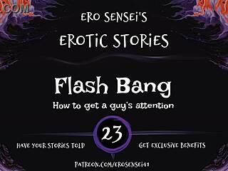 Flash bang erotic audio for women