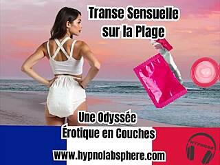 Diaper lover hypnose transe sensuelle sur la plage