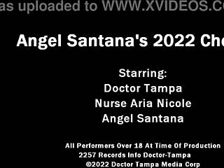 dr tampa - angel santanas 2022 checkup