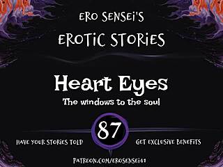 heart eyes erotic audio for women eses87 with masturbation and orgasm pov