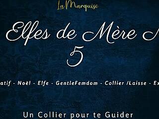 les elfes de mère noël 5 with french femdom dirty talk 😈