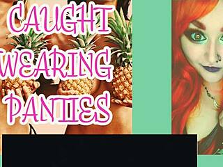 You got caught wearing my panties and sucking my dildo