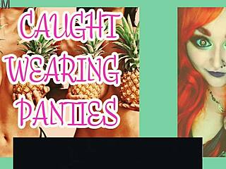 You got caught wearing my panties and sucking my dildo