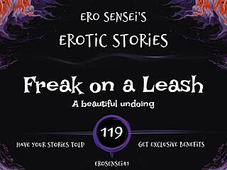 In this casual narrative, a unique erotic audio experience unfolds for women with Freak on a Leash vibes in eses119