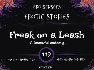 In this casual narrative, a unique erotic audio experience unfolds for women with Freak on a Leash vibes in eses119