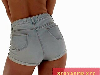 my sexy ass shakes in tight jean shorts asmr