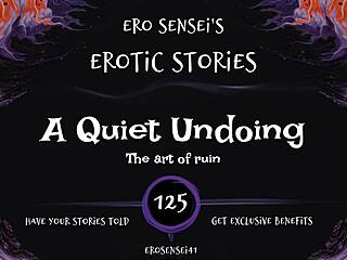 Intense Quiet Undoing Erotic Audio Ignites Women's Deepest Desires ES125
